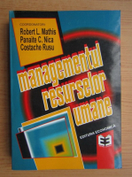 Anticariat: Robert L. Mathis - Managementul resurselor umane 