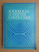 Sociologia si stiinta conducerii 