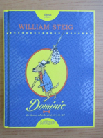 William Steig - Dominic 