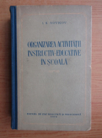 Y. Novikov - Organizarea activitatii instructiv-educative in scoala