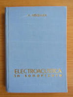 A. Necsulea - Electroacustica in sonorizare