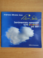 Andreea Mihaela Stan - Zana Norilor. Sentimentele oamenilor sunt desenate pe cer