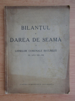 Bilantul si darea de seama a uzinelor comunale Bucuresti pe anii 1930-1932 (aprox. 1933)