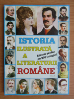 Boris Craciun - Istoria ilustrata a literaturii romane. Album scolar cu 900 imagini