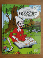 Carlo Collodi - Aventurile lui Pinocchio in benzi desenate