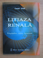 Cezar Vlad - Litiaza renala