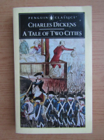 Anticariat: Charles Dickens - A tale of two cities