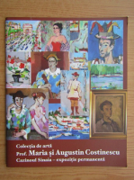 Colectia de arta. Prof. Maria si Augustin Costinescu, Cazinoul Sinaia, expozitie permanenta