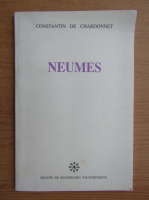 Constantin de Chardonnet - Neumes