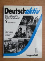 Deutsch aktiv. Arbeitsbuch