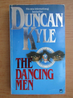 Duncan Kyle - The dancing men