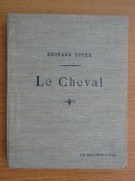 Edouard Cuyer - Le cheval (1910)