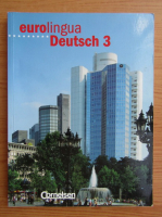 Eurolingua Deutsch (volumul 3)