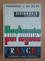 Fernando J. Da Silva - Dicionario portugues frances (1962)