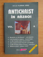 Florian Garz - Antichrist in razboi (volumul 2)