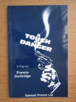 Francis Durbridge - A touch of danger