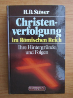 H. D. Stover - Christenverfolgung in Romischen Reich