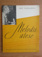 Ion Vasilescu - Melodii alese