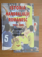 Istoria handbalului romanesc (2 volume)