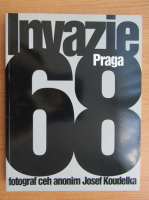 Anticariat: Josef Koudelka - Invazie Praga 68