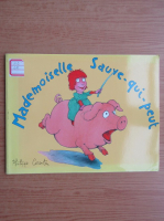 Mademoiselle Sauve-qui-peut