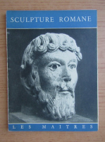 Michele Beaulieu - La sculpture romane
