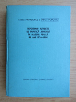 Mihai Popovici - Repertoriu alfabetic de practica judiciara in materie penala pe anii 1976-1980