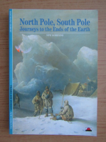 North Pole, South Pole