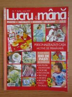 Revista Lucru de mana, nr. 7, aprilie-iunie 2007