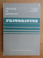 Vsevolod Radcenco - Procese in instalatii frigorifice