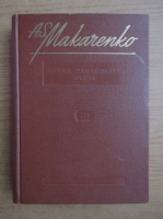 Anticariat: A. S. Makarenko - Opere pedagogice alese (volumul 3)