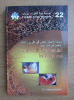 Adnan As Sarif - Miracolul Coranului in medicina