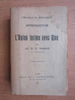 Al. Dumas Pere - L'Union intime avec Dieu (1925)
