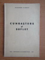 Alexandru Claudian - Cunoastere si suflet (1940)