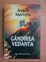 Anticariat: Angelo Morretta - Gandirea vedanta