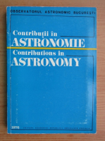 Contributii in astronomie (editie bilingva)