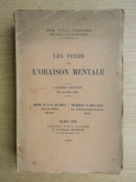 Dom Vital Lehodey - Les voies de l'oraison mentale (1934)
