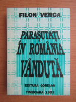Filon Verca - Parasutati in Romania vanduta