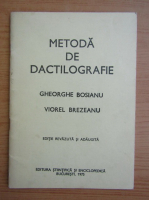 Gheorghe Bosianu - Metoda de dactilografie
