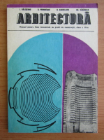 I. Galeseanu - Arhitectura. Manual pentru clasa a XI-a 1978