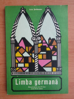 Livia Stefanescu - Limba germana. Manual pentru anul IV liceu (1976)