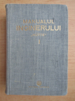 Manualul inginerului (volumul 1)