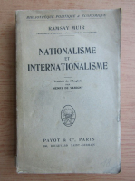Ramsay Muir - Nationalisme et internationalisme (1918)
