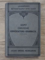 Thomas Gaspen - Englische konversations Grammatik (1923)