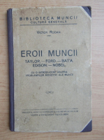 Victor Rodan - Eroii muncii (1933)