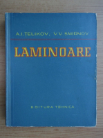 A. I. Telikov - Laminoare