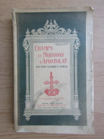 Champs et moissons d'apostolat dans l'Inde Malabare et Tamoule (1900)