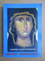 Cuviosul Paisie Aghioritul - Nevointa duhovniceasca (volumul 3)
