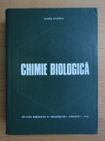 Elena Stancu - Chimie biologica