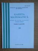 Gazeta matematica, anul CIX, nr. 10, 2004